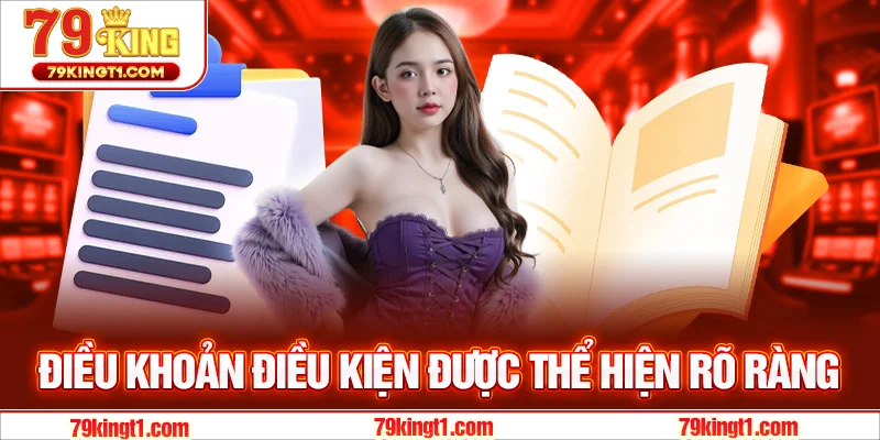 Điều khoản điều kiện 79KING được thể hiện ngay từ đầu tham gia
